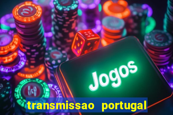 transmissao portugal x franca